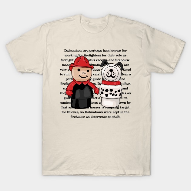 Little People Fire Fighter and Dalmatian T-Shirt by Slightly Unhinged